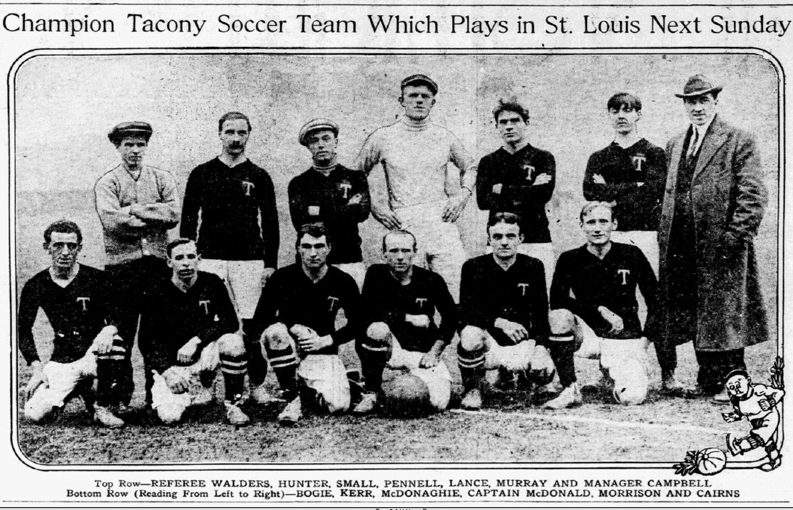 1911’s “soccer championship of America”:  Philadelphia’s Tacony FC in St. Louis