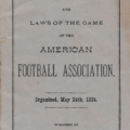 The 1887-88 American Football Association annual published by Peck & Snyder. From the collection of Kurt Rausch.